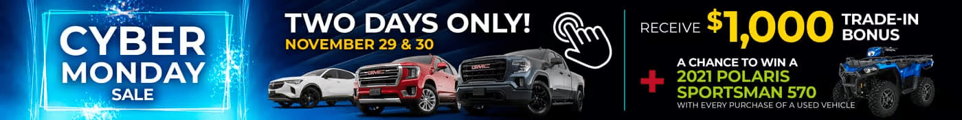 Cyber Monday sale banner featuring car deals, $1,000 trade-in bonus, and a chance to win a 2021 Polaris Sportsman 570.