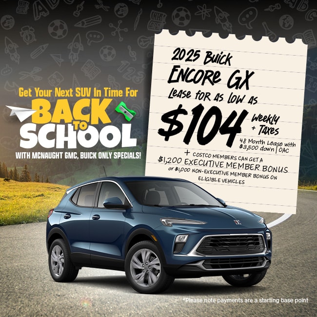 Back to School 2025 Encore GX Special