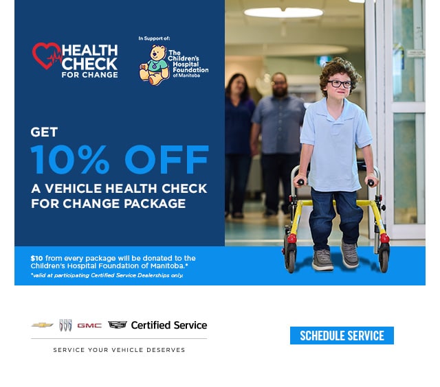 Promotion offering 10% off vehicle health checks, supporting Children's Hospital Foundation of Manitoba.